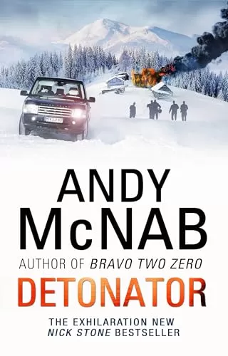 Detonator (Nick Stone #17) by Andy McNab