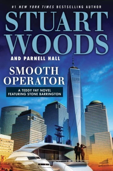 Smooth Operator (Teddy Fay #1) by Stuart Woods, Parnell Hall