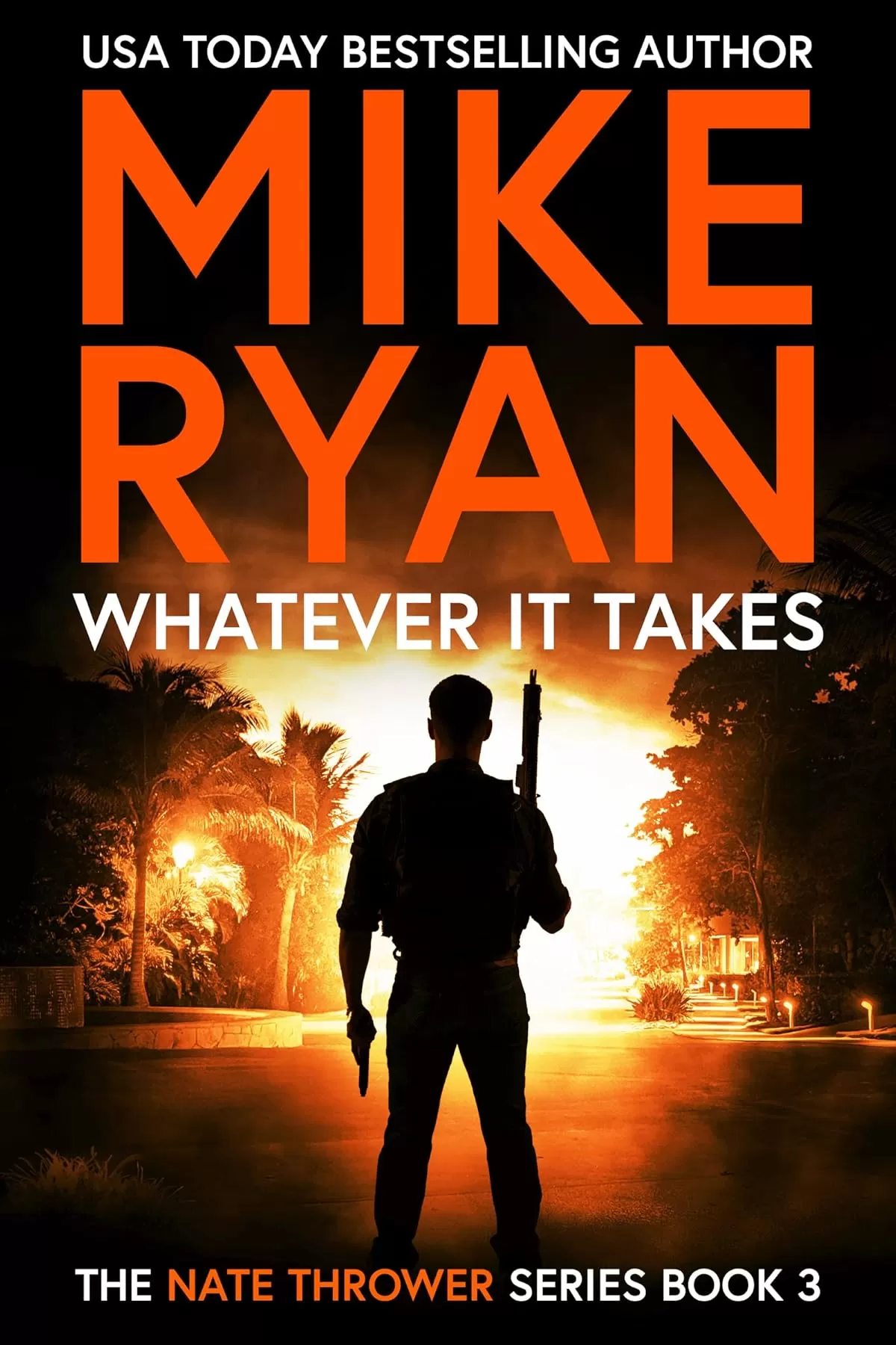 Whatever It Takes (Nate Thrower #3) by Mike Ryan