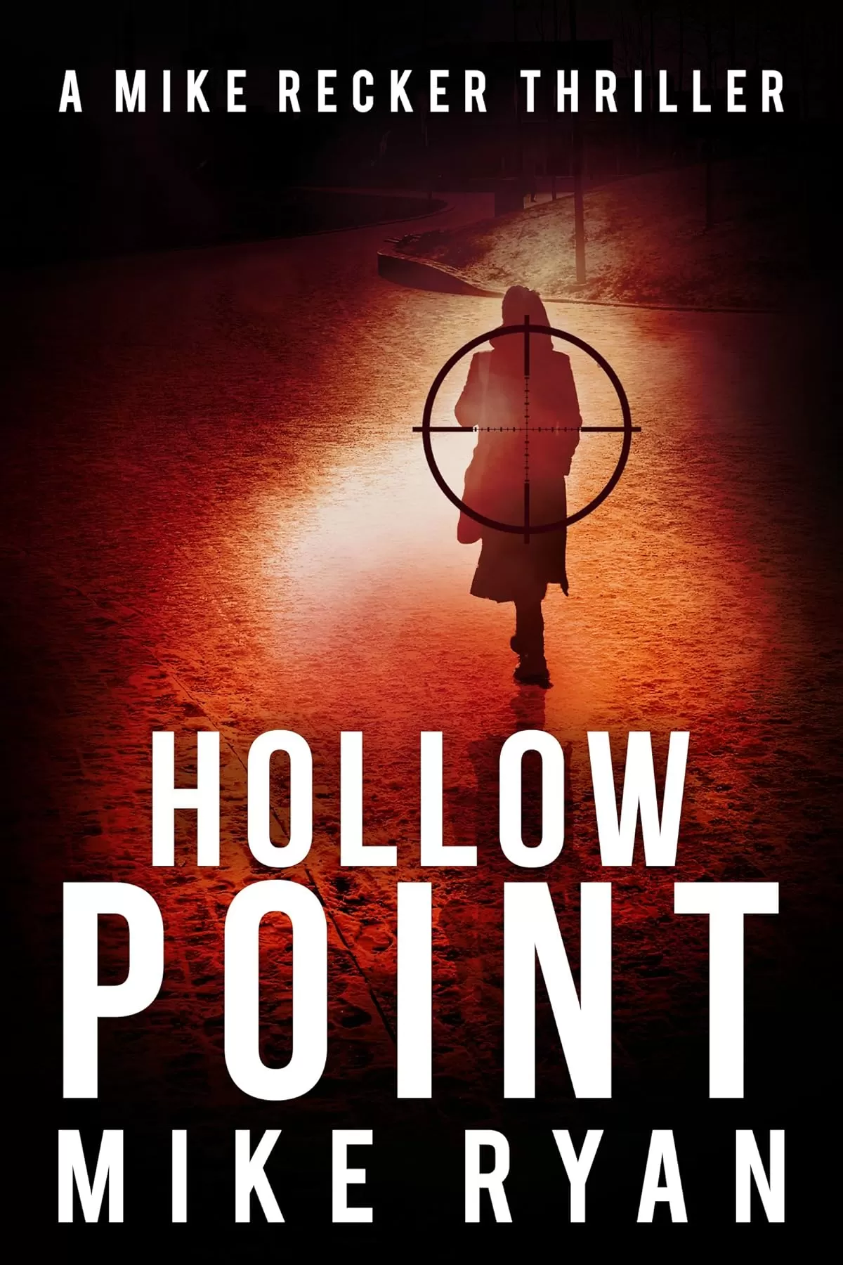 Hollow Point (Mike Recker #7) by Mike Ryan