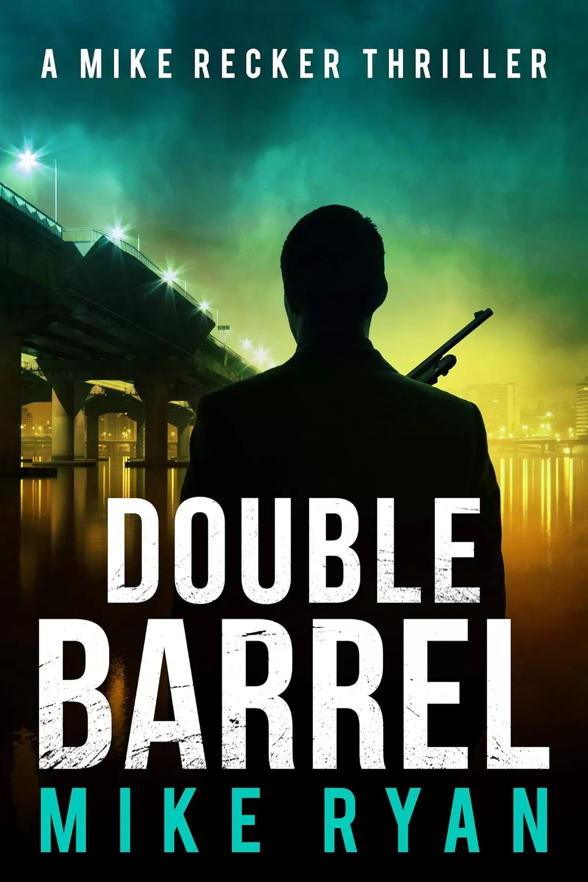 Double Barrel (Mike Recker #13) by Mike Ryan