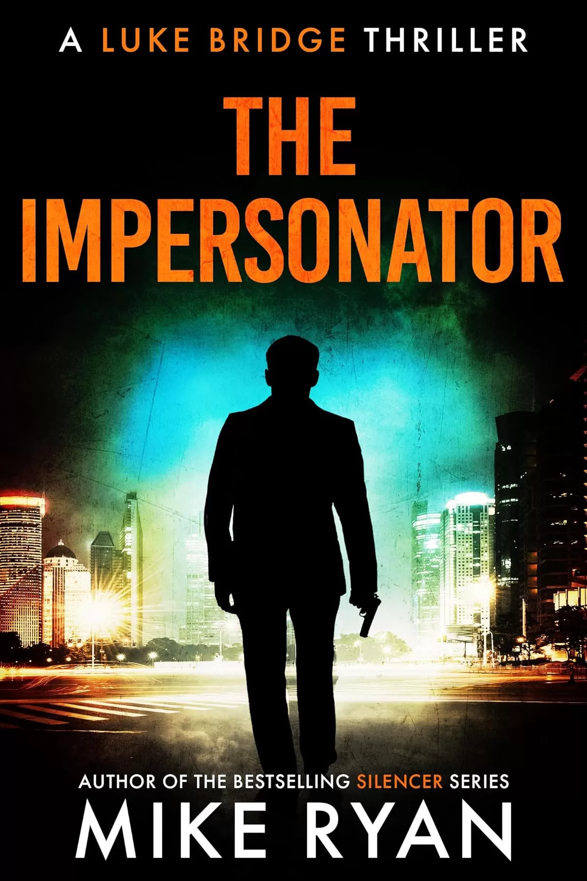 The Impersonator (Luke Bridge #11) by Mike Ryan