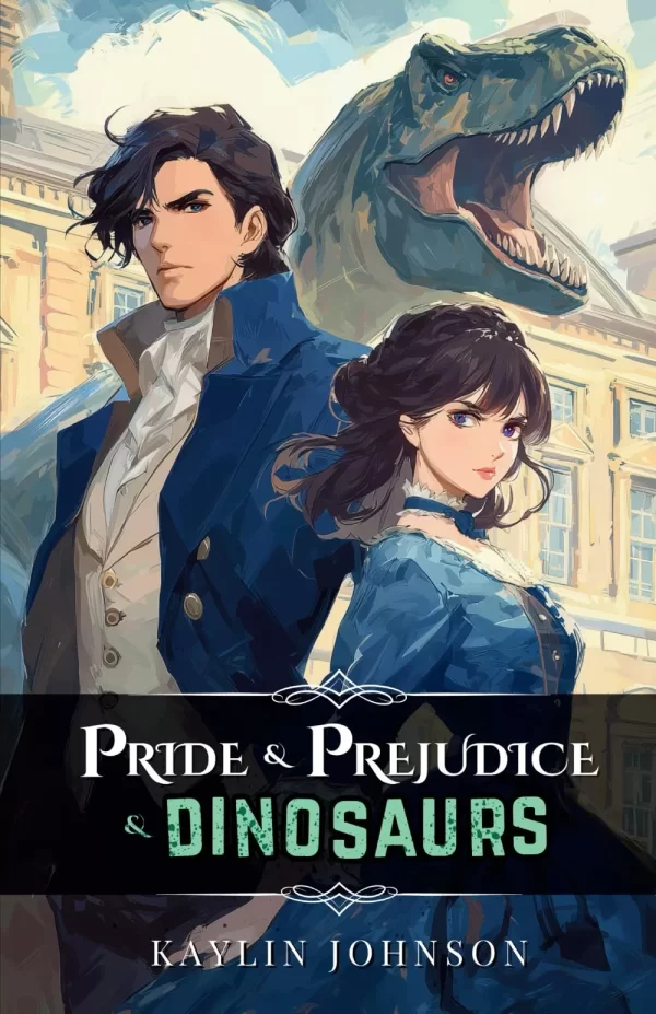 Pride & Prejudice & Dinosaurs