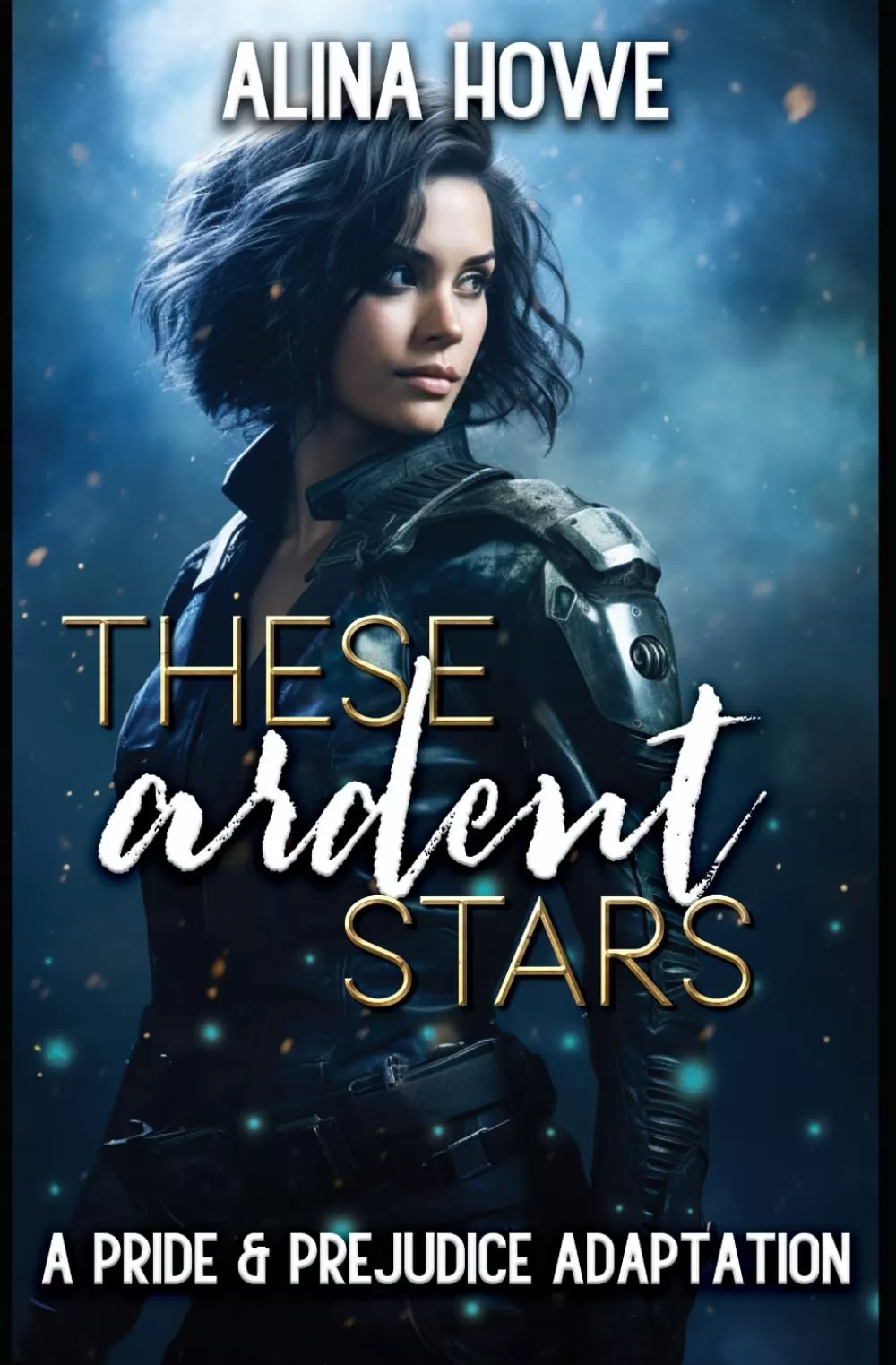These Ardent Stars
