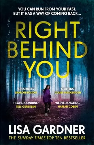 Right Behind You (FBI Profiler #7) by Lisa Gardner