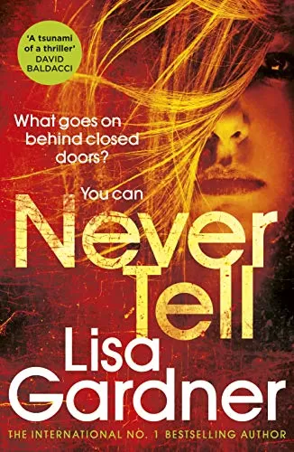 Never Tell (D.D. Warren #10) by Lisa Gardner