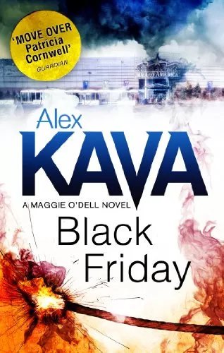 Black Friday (Maggie O'Dell #7) by Alex Kava