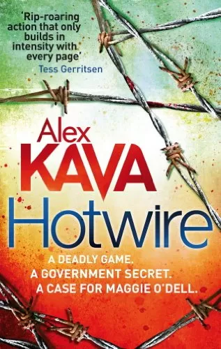Hotwire (Maggie O'Dell #9) by Alex Kava