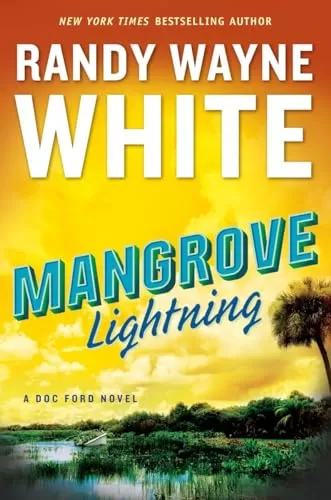 Mangrove Lightning (Doc Ford #24) by Randy Wayne White