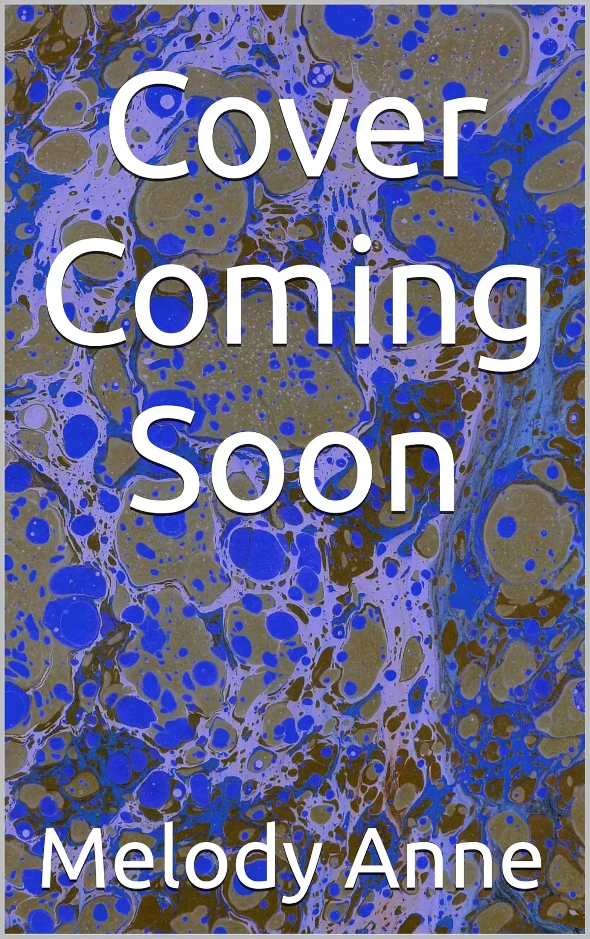 Tag . . . You're It (Catalina Whispers #2) by Melody Anne