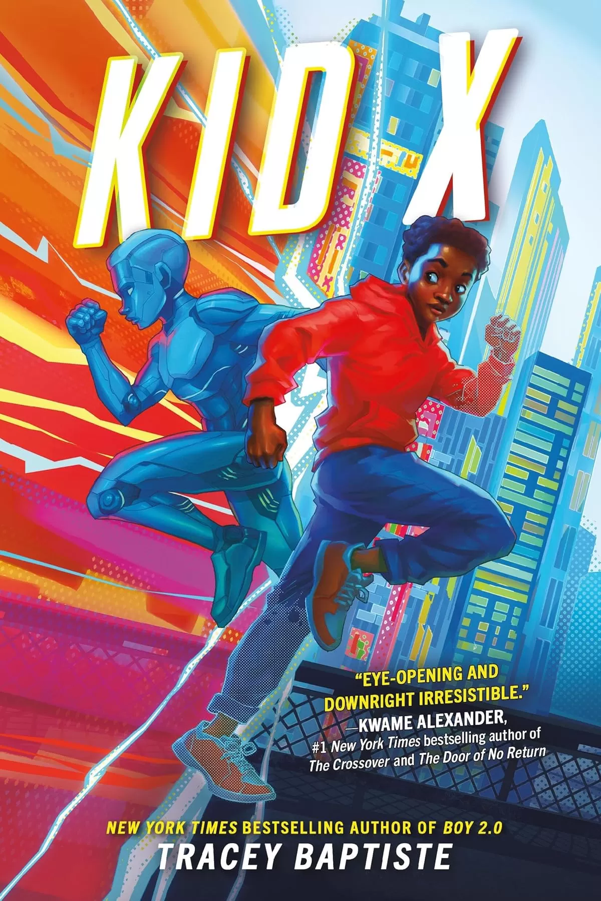 Kid X (Boy 2.0 #2) by Tracey Baptiste