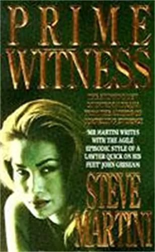 Prime Witness (Paul Madriani #2) by Steve Martini