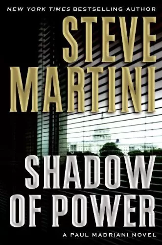 Shadow of Power (Paul Madriani #9) by Steve Martini