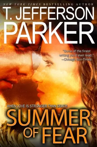 Summer of Fear by T. Jefferson Parker