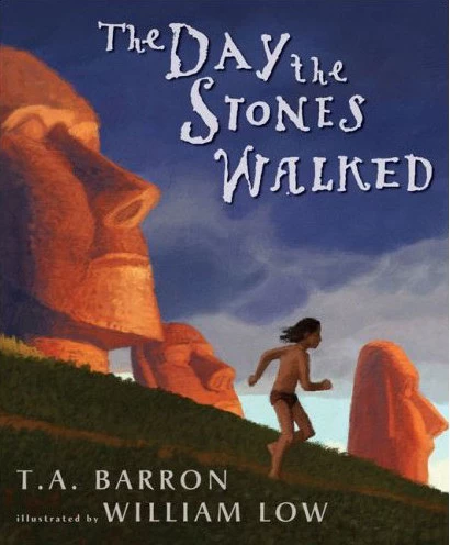 The Day the Stones Walked by T. A. Barron