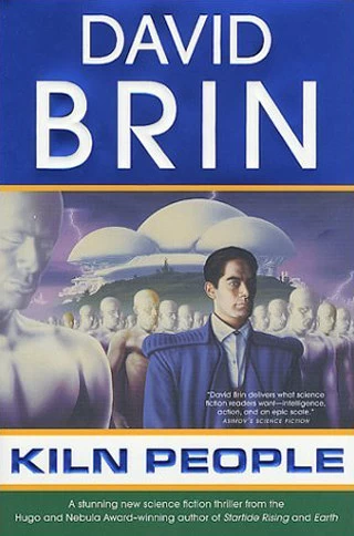 Kiln People by David Brin