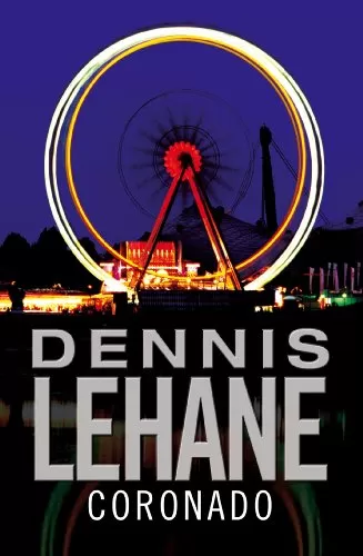 Coronado by Dennis Lehane