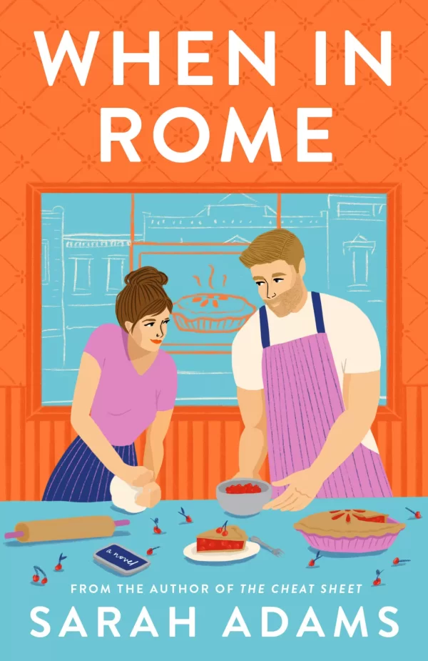 When in Rome (When in Rome #1) by Sarah Adams