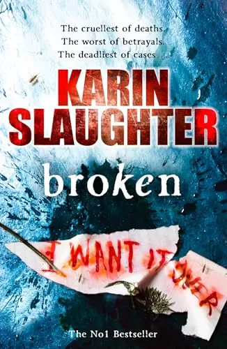Broken (Will Trent #4) by Karin Slaughter