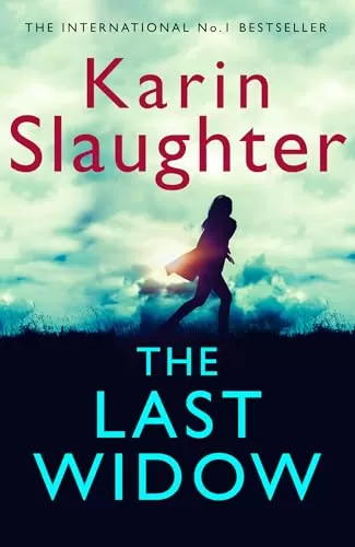 The Last Widow (Will Trent #9) by Karin Slaughter