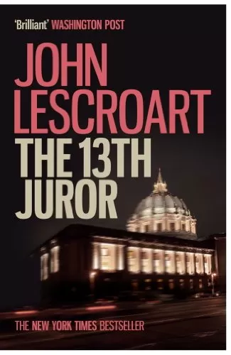 The 13th Juror (Dismas Hardy #4) by John Lescroart