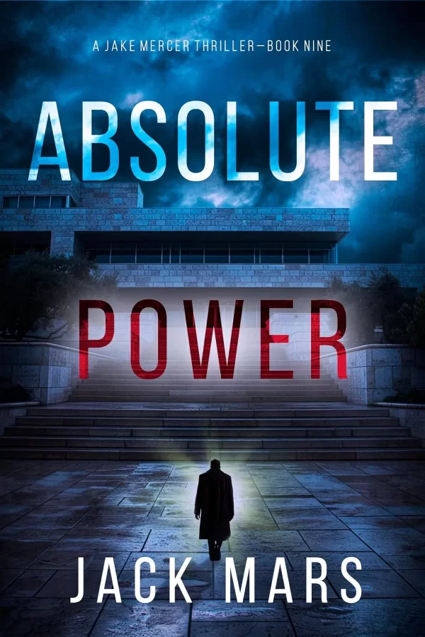 Absolute Power (Jake Mercer #9) by Jack Mars