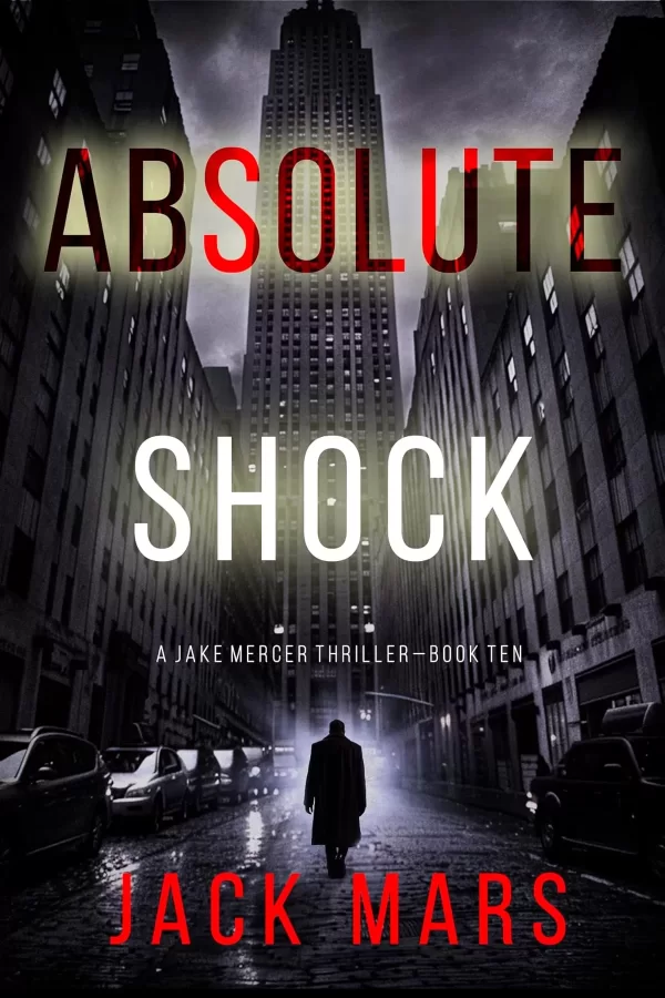 Absolute Shock (Jake Mercer #10) by Jack Mars