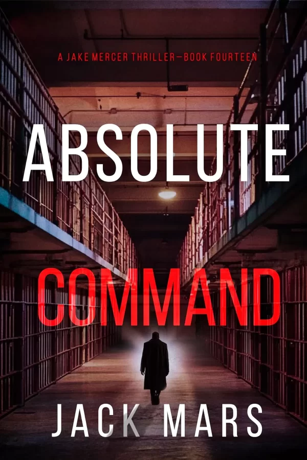 Absolute Command (Jake Mercer #14) by Jack Mars