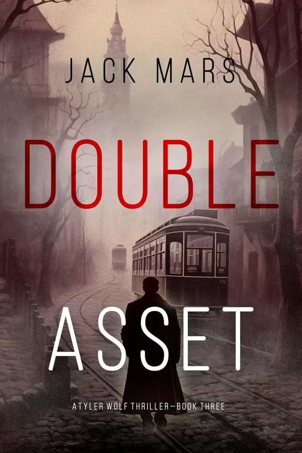 Double Asset (Tyler Wolf #3) by Jack Mars