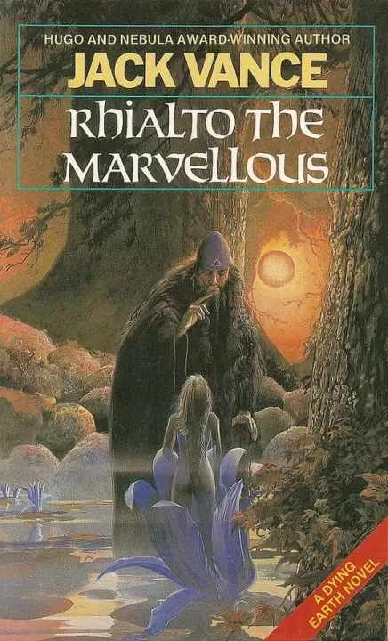 Rhialto the Marvellous (Dying Earth #4) by Jack Vance
