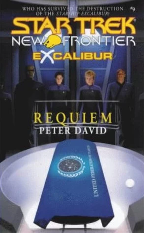 Excalibur: Requiem (Star Trek: New Frontier #9) by Peter David