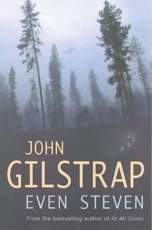 Even Steven by John Gilstrap