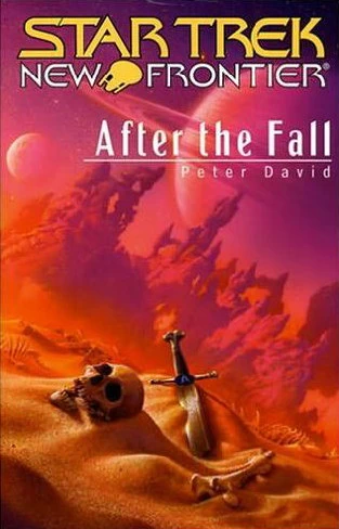 After the Fall (Star Trek: New Frontier #15) by Peter David