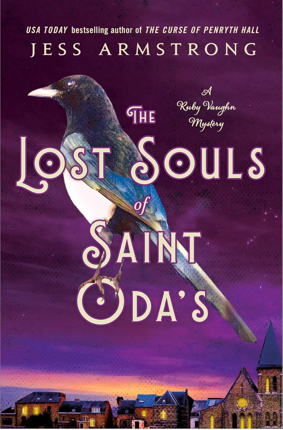 The Lost Souls of Saint Oda's (Ruby Vaughn Mysteries #4) by Jess Armstrong