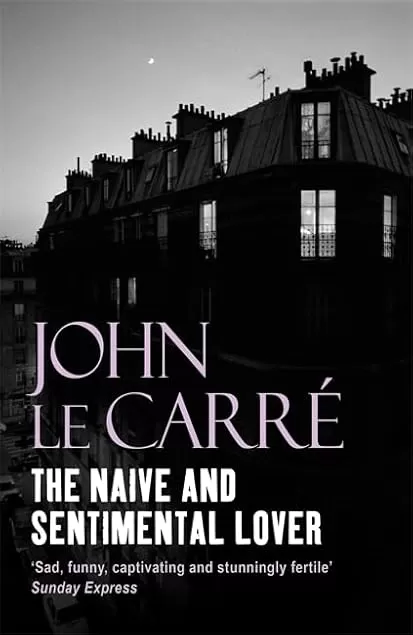 The Naïve and Sentimental Lover by John Le Carré