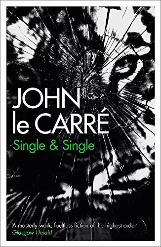 Single & Single by John Le Carré