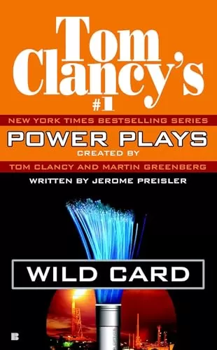 Wild Card (Tom Clancy's Power Plays #8) by Tom Clancy, Jerome Preisler