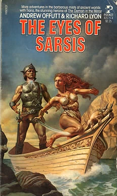 The Eyes of Sarsis (War of the Wizards #2) by Richard K. Lyon, Andrew J. Offutt