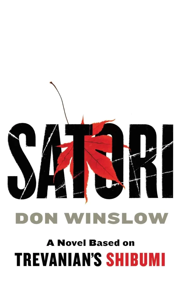 Satori (Nicholai Hel Series #0.5) by Don Winslow