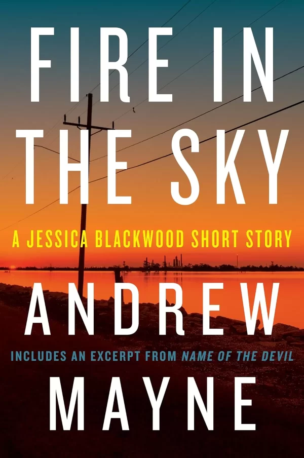 Fire in the Sky (Jessica Blackwood #1.5) by Andrew Mayne