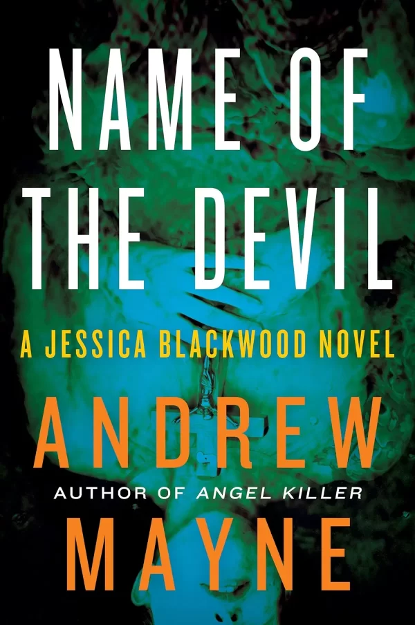 Name of the Devil (Jessica Blackwood #2) by Andrew Mayne