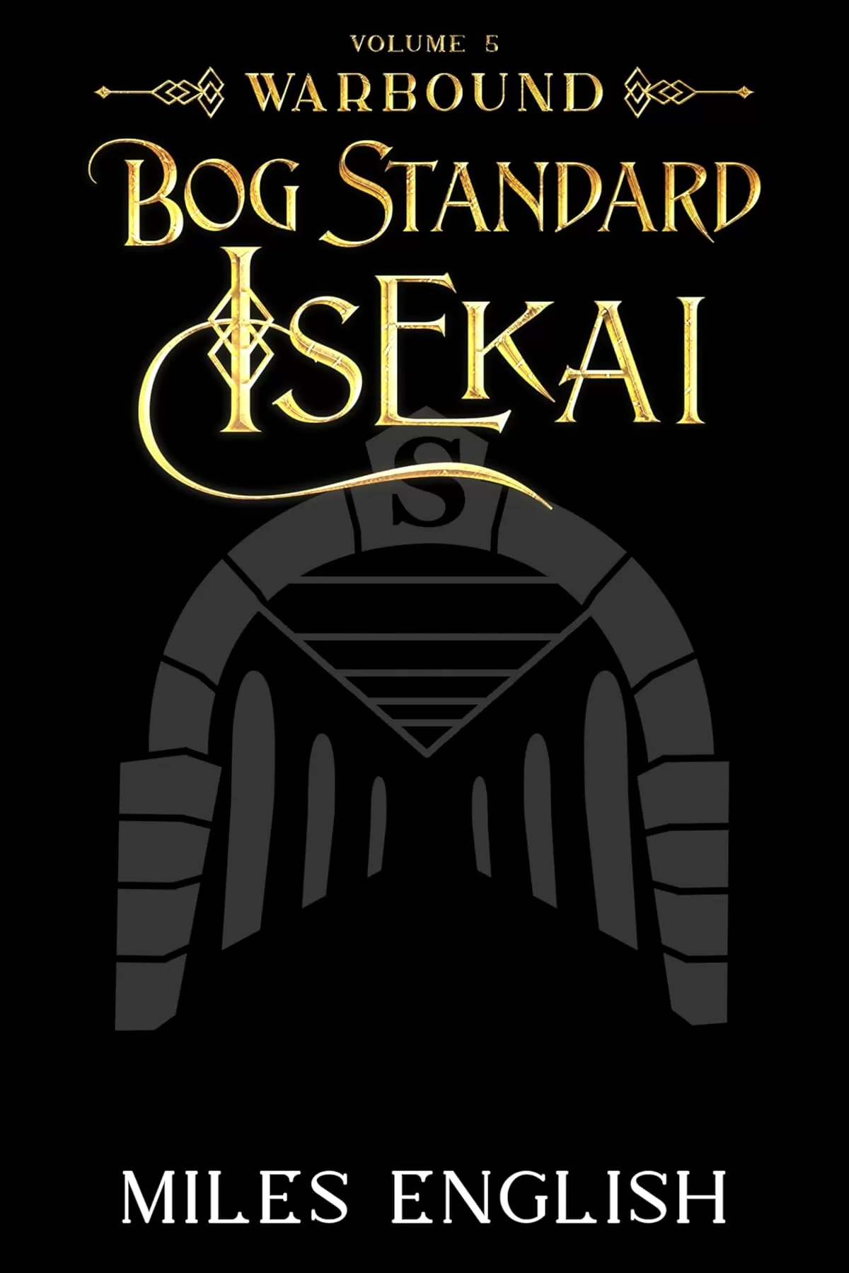 Warbound (Bog Standard Isekai #5) by Miles English