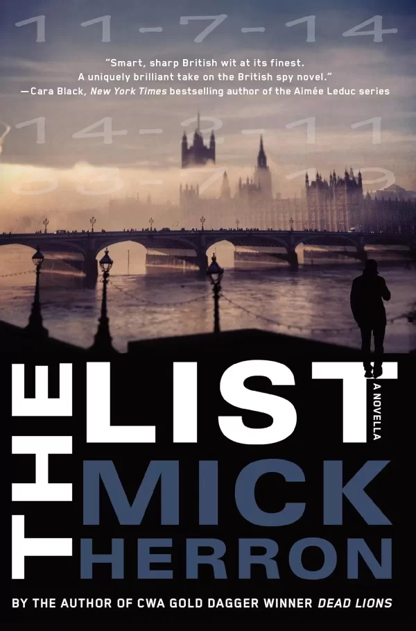 The List (Slough House #2.5) by Mick Herron