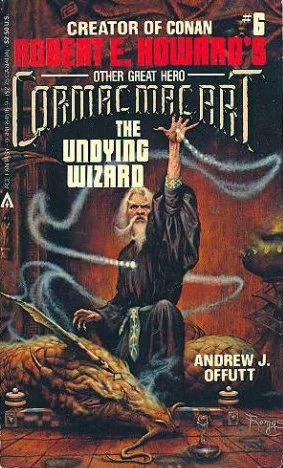 The Undying Wizard (Cormac Mac Art) by Andrew J. Offutt