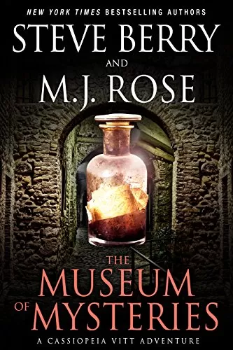 The Museum of Mysteries (Cassiopeio Vitt #2) by M. J. Rose, Steve Berry