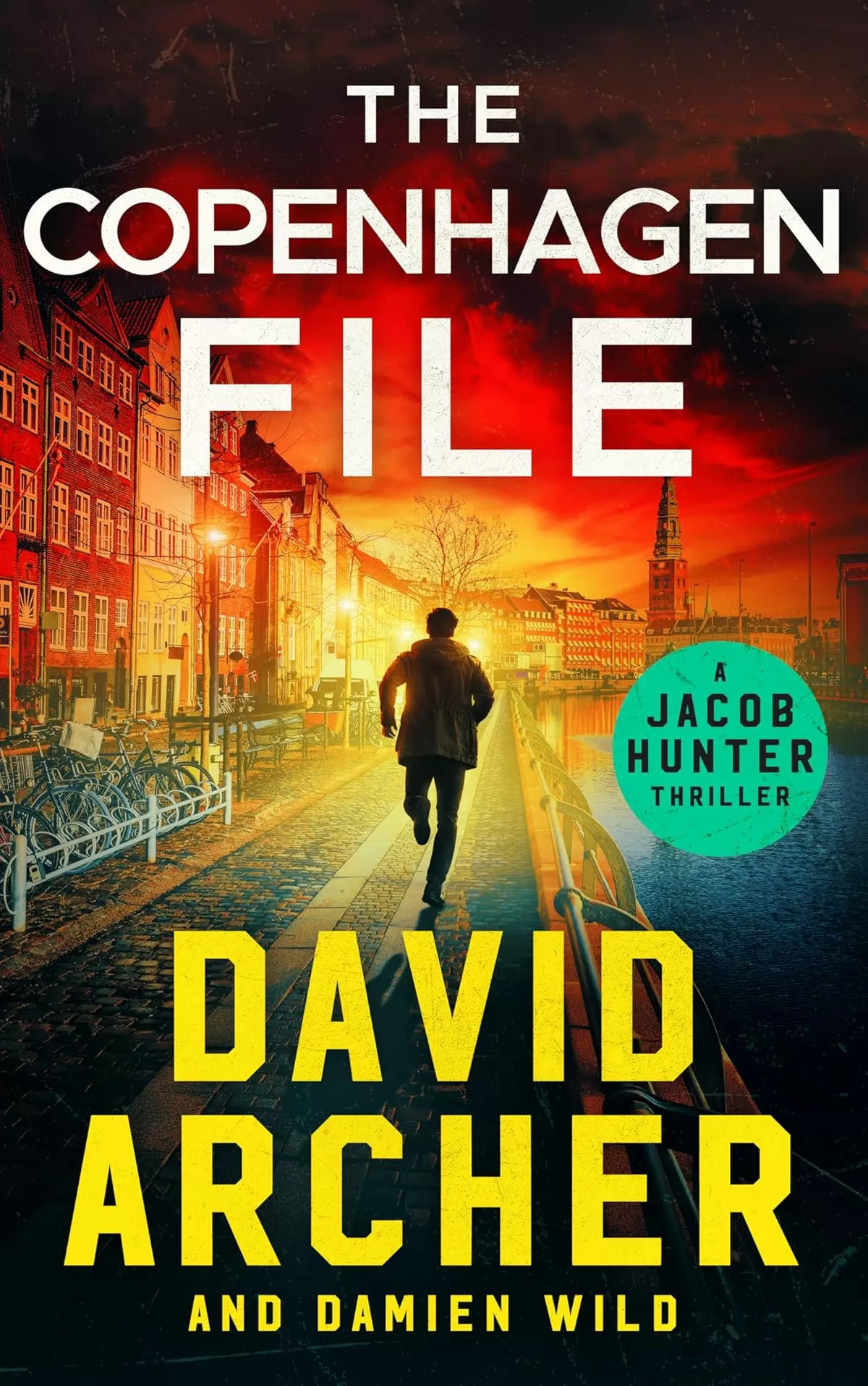 The Copenhagen File (Jacob Hunter #6) by David Archer