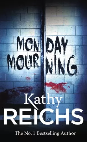 Monday Mourning (Temperance Brennan #7) by Kathy Reichs