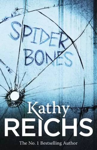 Spider Bones (Temperance Brennan #13) by Kathy Reichs