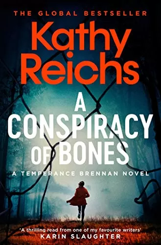 A Conspiracy of Bones (Temperance Brennan #19) by Kathy Reichs