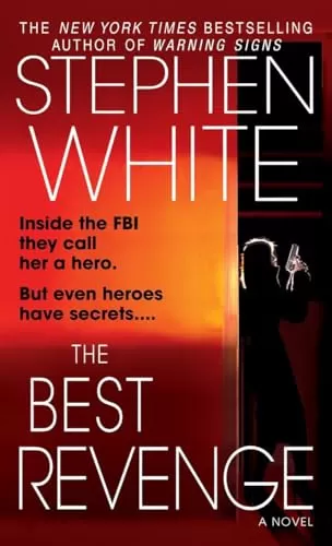 The Best Revenge (Dr. Alan Gregory #11) by Stephen White
